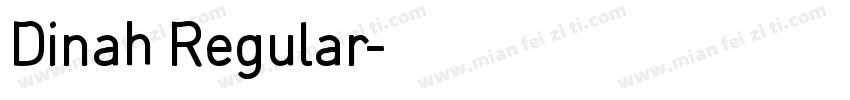 Dinah Regular字体转换